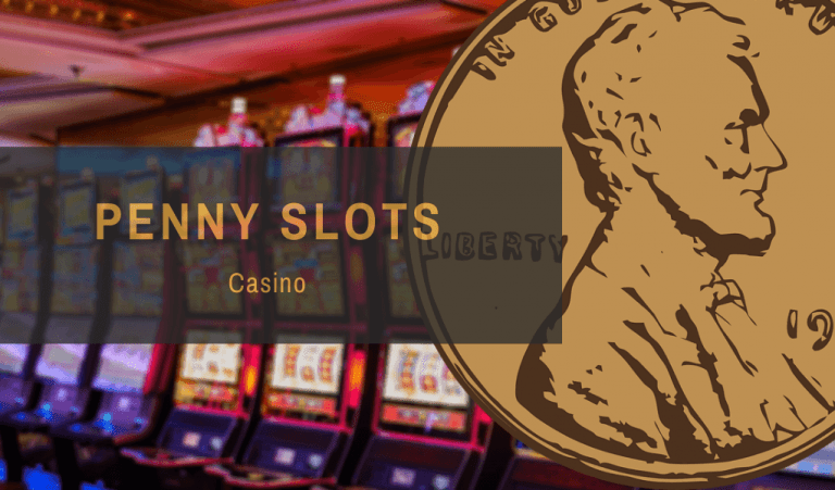 casino near me with penny slots